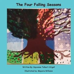 The Four Falling Seasons - Tolbert-Stigall, Kayvonna