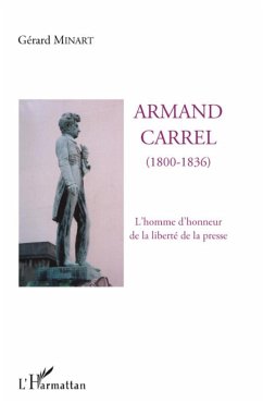 Armand Carrel (1800-1836) - Minart, Gérard