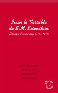 Ivan le terrible de S. M. Eisenstein - Schmulevitch, Eric