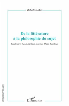 De la littérature à la philosophie du sujet - Smadja, Robert