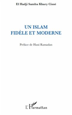 Un islam fidèle et moderne - El Hadji, Samba Khary Cissé