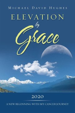 Elevation by Grace - Hughes, Michael David