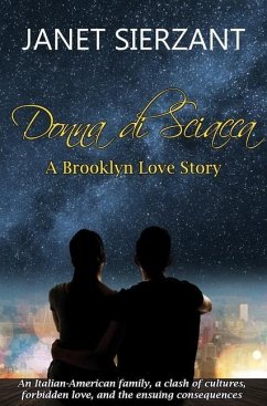 Brooklyn Love Story: A Clash of Cultures and Forbidden Love - Sierzant, Janet