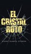 El Cristal Roto - Bild 1