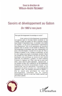 Savoirs et développement au Gabon - Ndombet, Wilson-André
