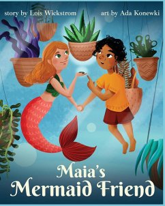 Maia's Mermaid Friend (paperback) - Wickstrom, Lois
