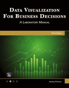 Data Visualization for Business Decisions: A Laboratory Manual - Fortino, Andres