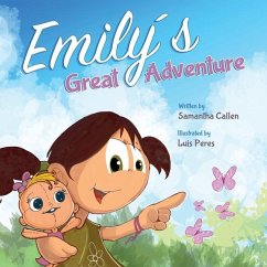 Emily's Great Adventure - Callen, Samantha