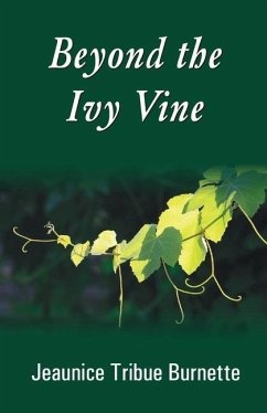 Beyond the Ivy Vine - Burnette, Jeaunice Tribue