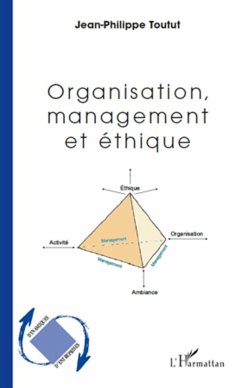 Organisation, management et éthique - Toutut, Jean-Philippe