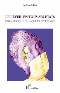 Le réveil en tous ses états - Thanh-Hue, Ly