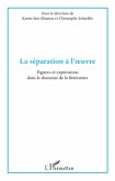 La séparation à l'oeuvre