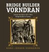 Bridge Builder Vorndran - Bild 1