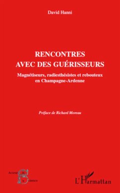 Rencontres avec des guérisseurs - Hanni, David