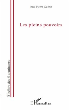 Les pleins pouvoirs - Guerot, Jean-Pierre