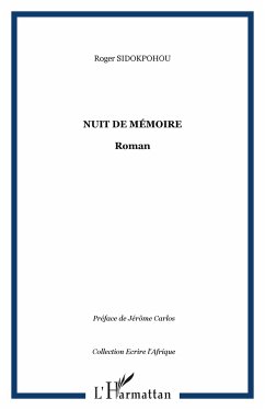 Nuit de mémoire - Sidokpohou, Roger