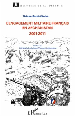 L'engagement militaire français en Afghanistan - Barat-Ginies, Oriane
