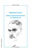Thomas Mann Déclin et épanouissement dans &quote;Les Buddenbrook&quote;