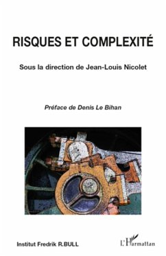 Risques et complexité - Nicolet, Jean-Louis