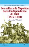 Les soldats de Napoléon dans l'indépendance du Chili (1817-1830)
