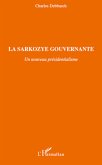 La Sarkozye gouvernante