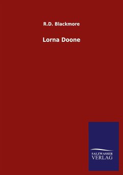 Lorna Doone - Blackmore, R. D.