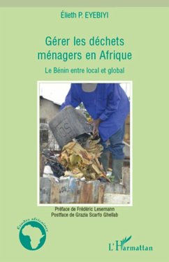Gérer les déchets ménagers en Afrique - Eyebiyi, Elieth P.