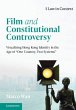 Film and Constitutional Controversy - Bild 1