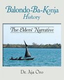 The Balondo-Ba-Konja History: The Elders' Narrative