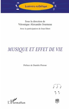 Musique et effet de vie - Alexandre Journeau, Véronique; Ehret, Jean