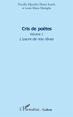 Cris de poètes (Volume 1)
