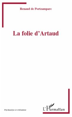La folie d'Artaud - de Portzamparc, Renaud