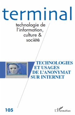 Technologies et usages de l'anonymat sur Internet - Collectif