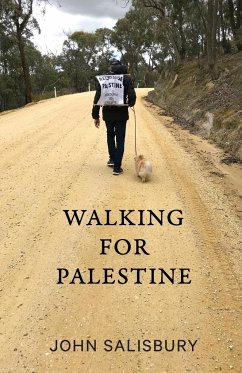 Walking for Palestine - Salisbury, John