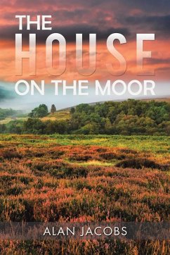 The House on the Moor - Jacobs, Alan