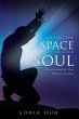Filling the Space in Your Soul: A... - Bild 1