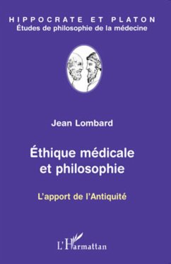 Ethique médicale et philosophie - Lombard, Jean