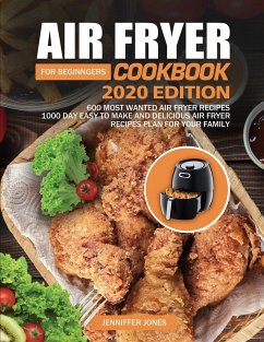Air Fryer Cookbook For Beginners #2020 - Jones, Jenniffer