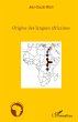 Origine des langues africaines - Bild 1