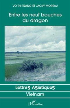 Entre les neuf bouches du dragon - Vo, Thi Trang