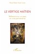 Le vertige haïtien - Bild 1