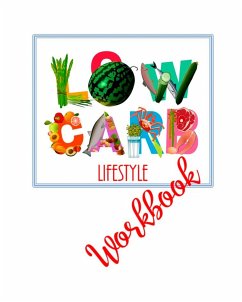 Low Carb Lifestyle Workbook - Nutman, Kaye