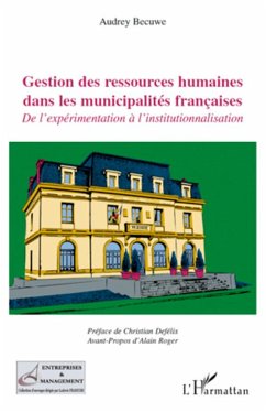 Gestion des ressources humaines dans les municipalités françaises - Becuwe, Audrey