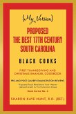 (My Version) Proposed the Best 17Th Century South Carolina Black Cooks