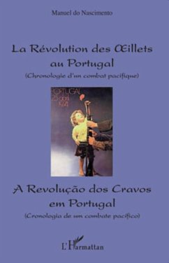 Révolution des oeillets au Portugal (Chronologie d'un combat pacifique) - Do Nascimento, Manuel
