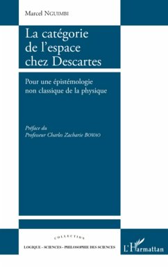 La catégorie de l'espace chez Descartes - Nguimbi, Marcel