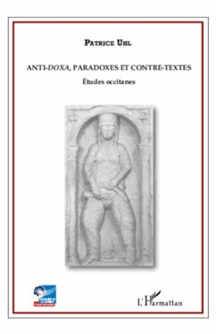 Anti-doxa, paradoxes et contre-textes - Uhl, Patrice