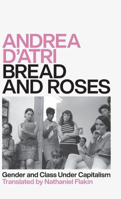 Bread and Roses - D'Atri, Andrea