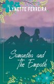 Samantha and the Empath