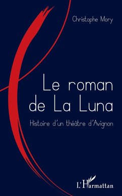 Le roman de la Luna - Mory, Christophe